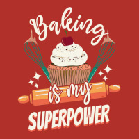 Baking Is My Superpower Funny Cupcake Cake Pastry Unisex Hoodie | Artistshot