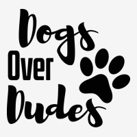 Dogs Over Dudes Funny Dog Music Classic T-shirt | Artistshot