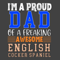 Im A Proud Dad Of A Freaking Awesome English Cocke Vintage T-shirt | Artistshot