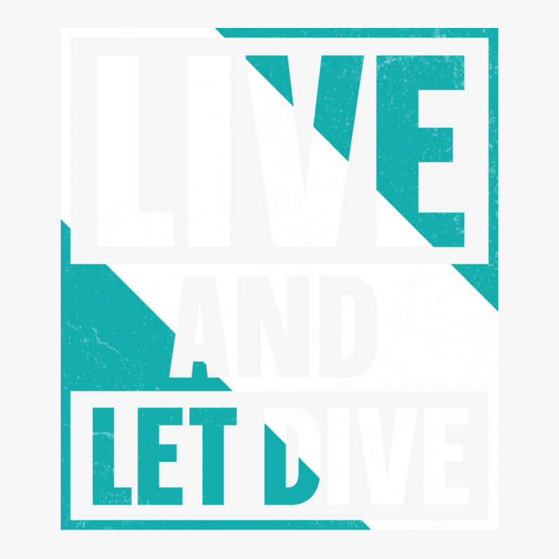 Live And Let Dive Humor Ladies Fitted T-Shirt by canaanafifj | Artistshot