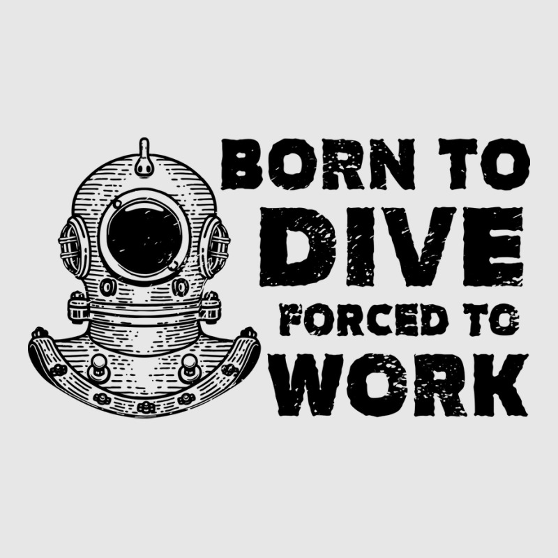 Born To Dive Forced To Work Nostalgia Unisex Jogger | Artistshot