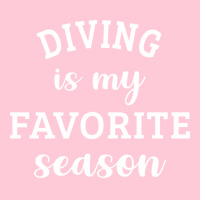 Diving Is My Favorite Season Diving Lover Gift Tra Graphic T-shirt | Artistshot