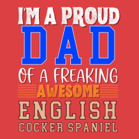 Im A Proud Dad Of A Freaking Awesome English Cocke Tank Top | Artistshot