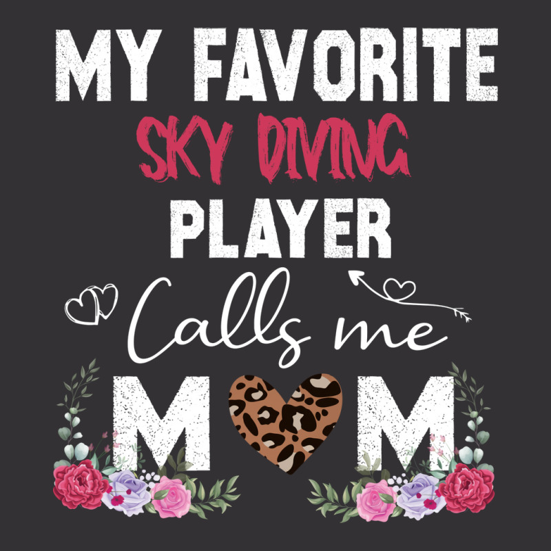 My Favorite Sky Diving Player Calls Me Mom Mother Vintage Hoodie And Short Set | Artistshot