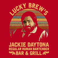 Lucky Brew's Jackie Daytona Regular Human Bartende Classic T-shirt | Artistshot