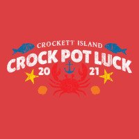 Crockett Island Crock Pot Luck Tank Top | Artistshot