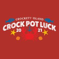 Crockett Island Crock Pot Luck Crewneck Sweatshirt | Artistshot