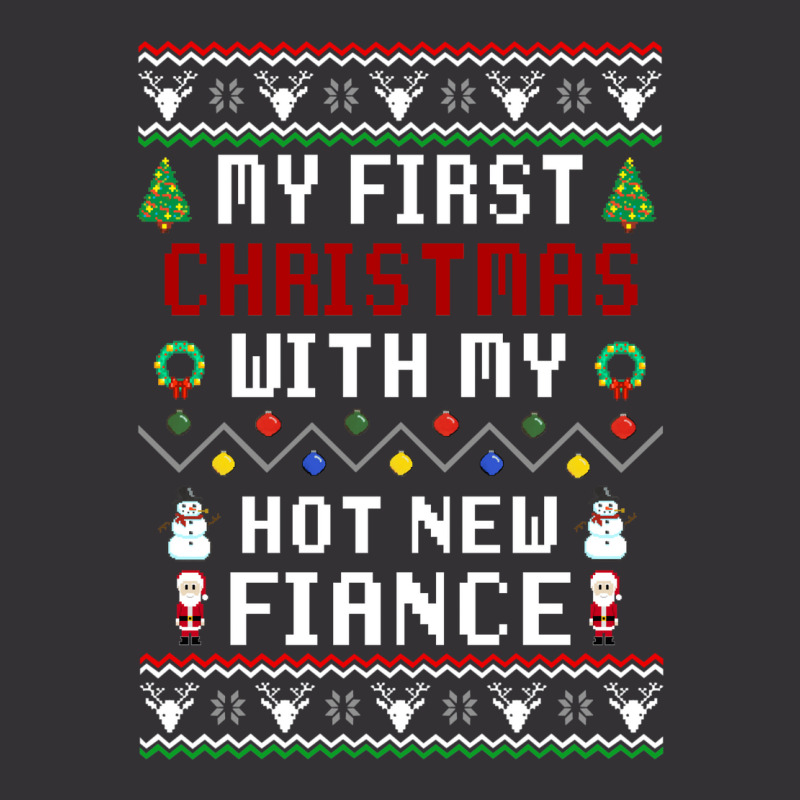 My First Christmas With My Hot New Fiance Vintage Hoodie by gouselauckt | Artistshot