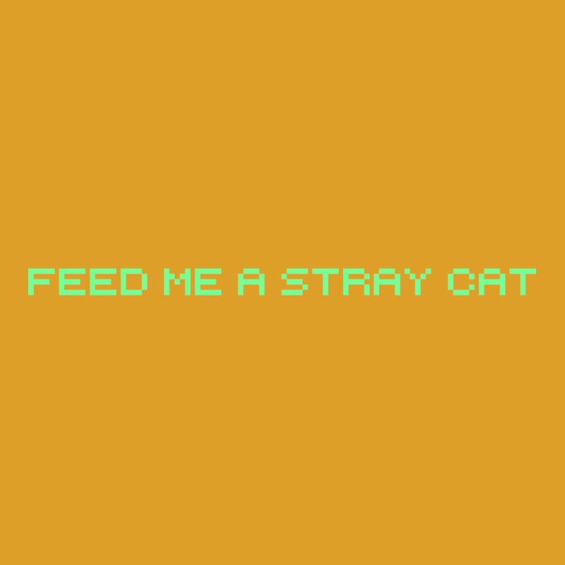 Feed Me A Stray Cat T-Shirt by keehanquakera | Artistshot