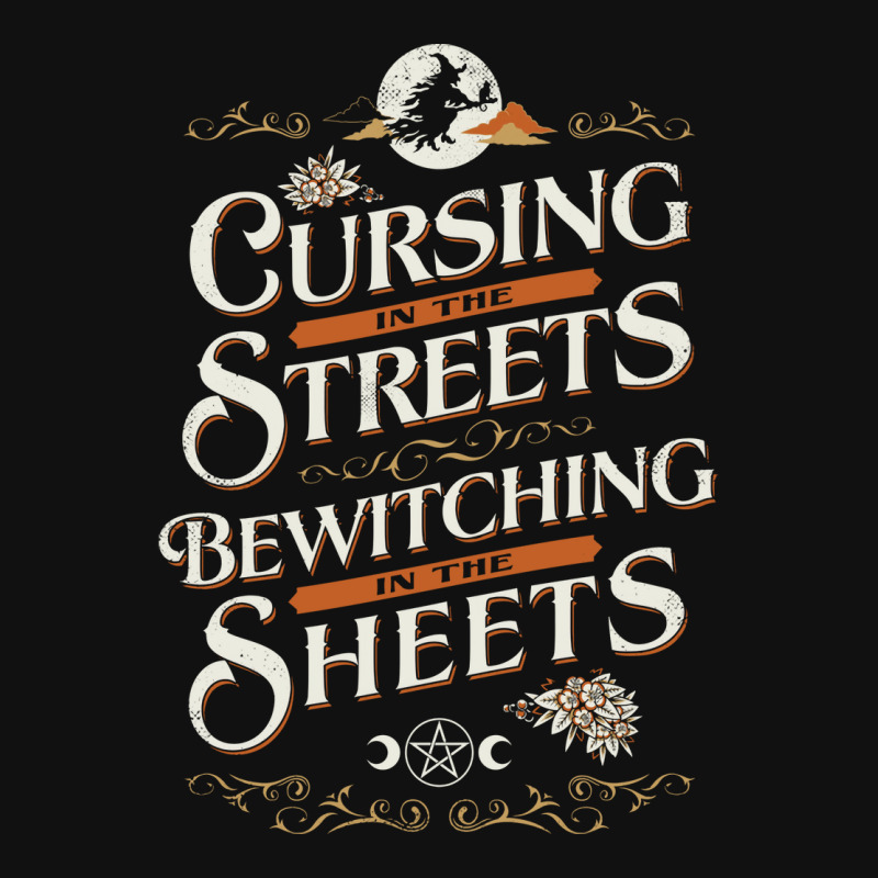 Cursing In The Streets   Vintage Funny Witch Typog Graphic T-shirt by lyxellseradjq | Artistshot