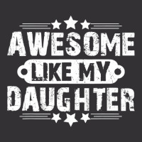 Awesome Like My Daughter Mothers Father's Day Gift Vintage Short | Artistshot