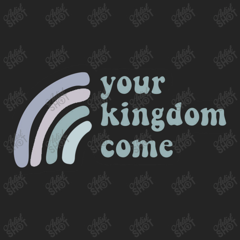 Your Kingdom Come 3/4 Sleeve Shirt | Artistshot