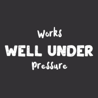 Works Well Under Pressure Humor Vintage Short | Artistshot