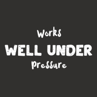 Works Well Under Pressure Humor Champion Hoodie | Artistshot