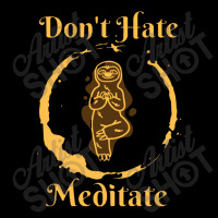 Dont Hate Meditate Youth Jogger | Artistshot