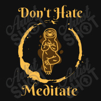 Dont Hate Meditate Baby Bibs | Artistshot