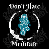 Dont Hate Meditate Youth Hoodie | Artistshot