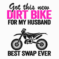 Got This New Dirt Bike For My Husband Best Swap Ev Coffee Mug | Artistshot