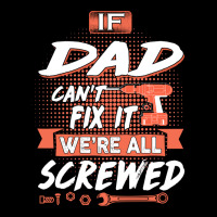 Dad Gift If Dad Cant Fix It Were All Screwed Men's Long Sleeve Pajama Set | Artistshot