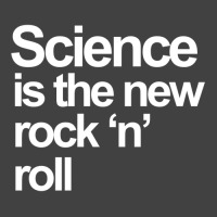 Science Is The New Rock And Roll Vintage T-shirt | Artistshot