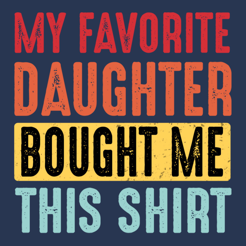 Dad  Dad And Daughter  My Favorite Daughter  Yello Men Denim Jacket | Artistshot