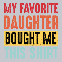 Dad  Dad And Daughter  My Favorite Daughter  Yello Unisex Jogger | Artistshot