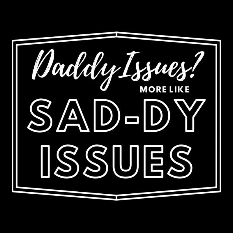 Daddy Issues Quote Lightweight Hoodie | Artistshot