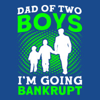 Fathers Day Dad Of Two Boys Im Going Bankrupt Dad Tank Top | Artistshot