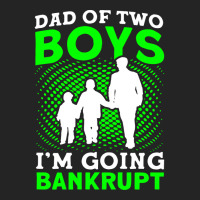 Fathers Day Dad Of Two Boys Im Going Bankrupt Dad 3/4 Sleeve Shirt | Artistshot