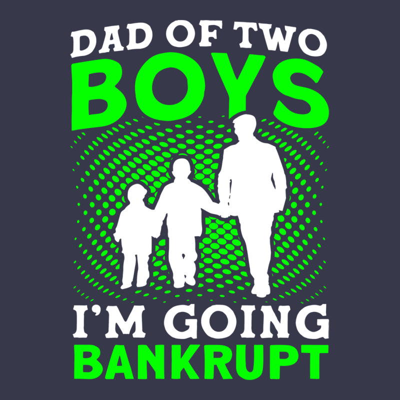 Fathers Day Dad Of Two Boys Im Going Bankrupt Dad Long Sleeve Shirts | Artistshot