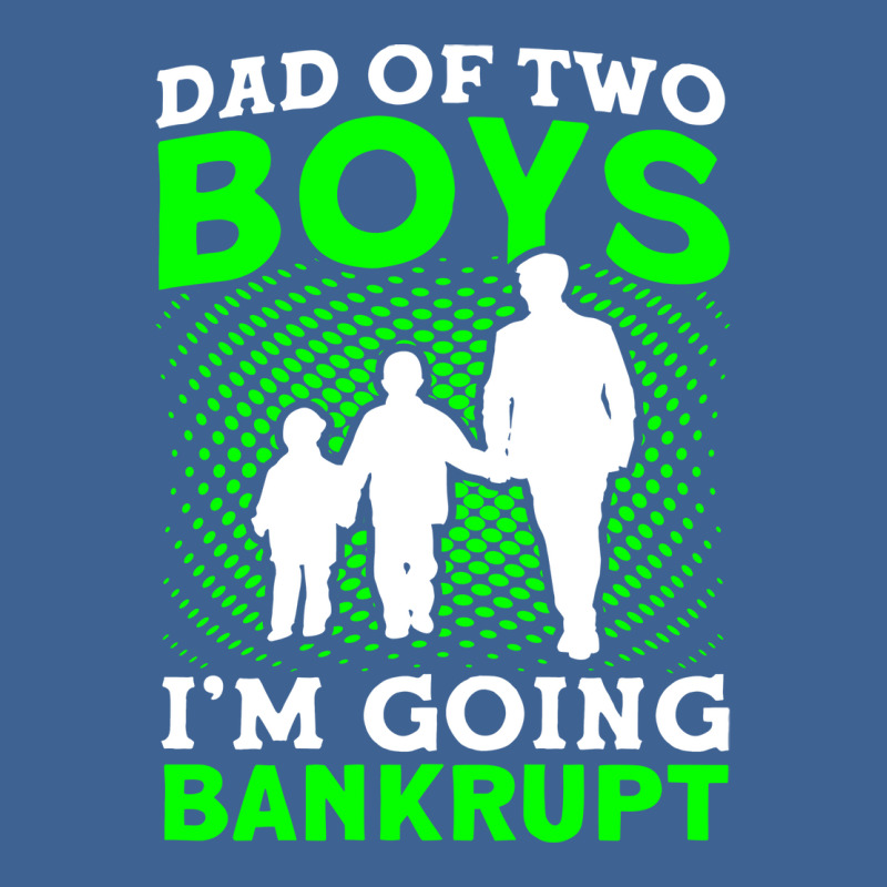 Fathers Day Dad Of Two Boys Im Going Bankrupt Dad Men's Polo Shirt | Artistshot