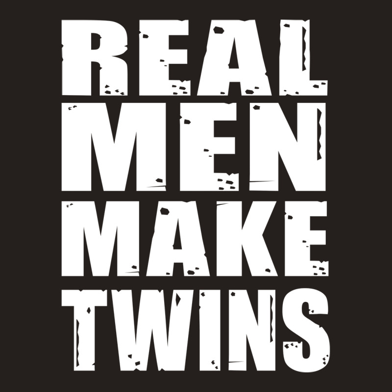 Real Men Makes Twins Daddy Of Twins Trending Tank Top | Artistshot