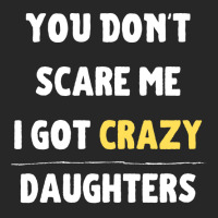 You Dont Scare Me I Got Crazy Daughters Nature Men's T-shirt Pajama Set | Artistshot