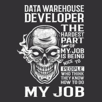 Data Warehouse Developer T  The Hardest Part Gift Vintage Short | Artistshot