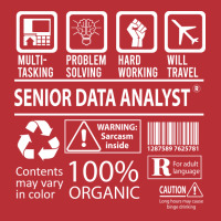 Senior Data Analyst T  Multitasking Certified Job T-shirt | Artistshot