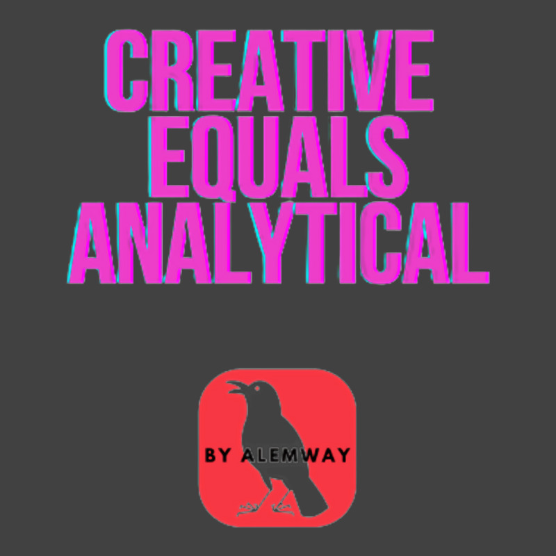 Creative Equals Analytical Cool Vintage T-shirt | Artistshot