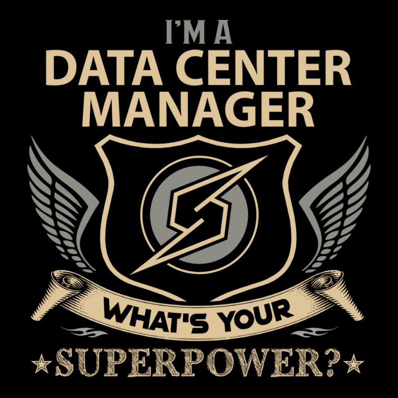 Data Center Manager T  Superpower Gift Item Tee Zipper Hoodie | Artistshot