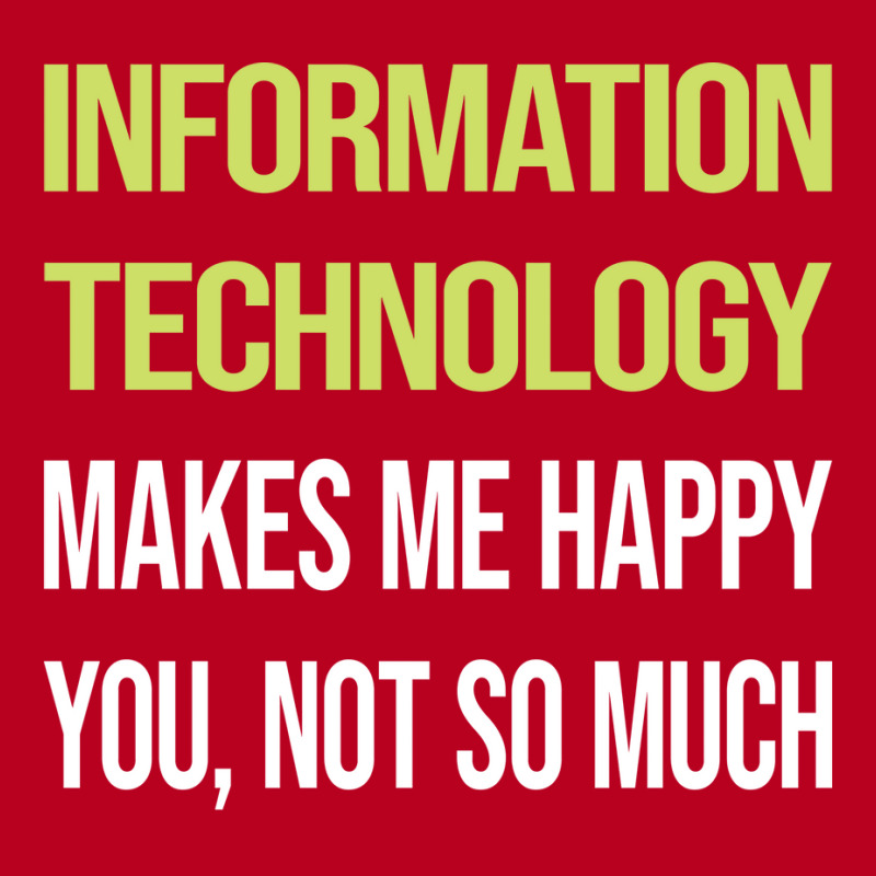 Funny Happy Information Technology Nature Classic T-shirt by rompaohatonoy | Artistshot