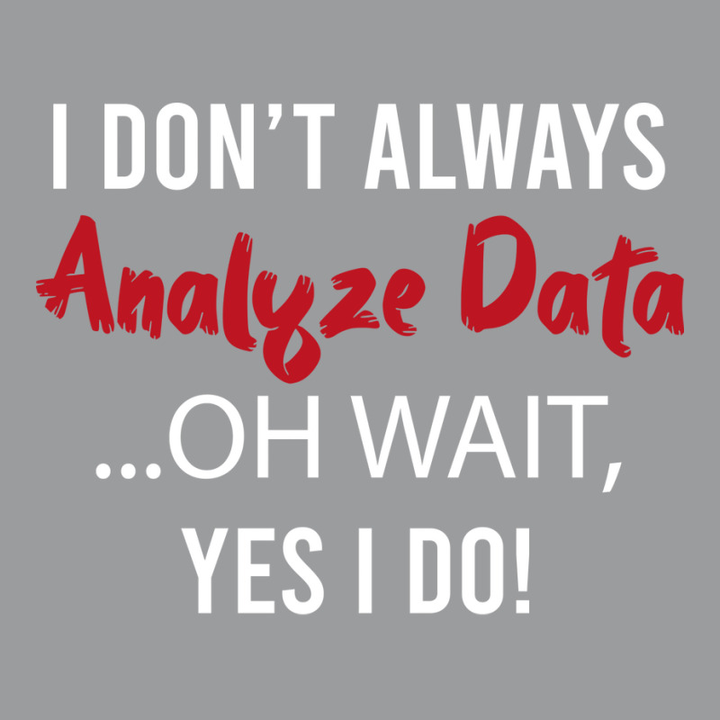 Always Analyzing Data Love Classic T-shirt by ayobtsezary | Artistshot