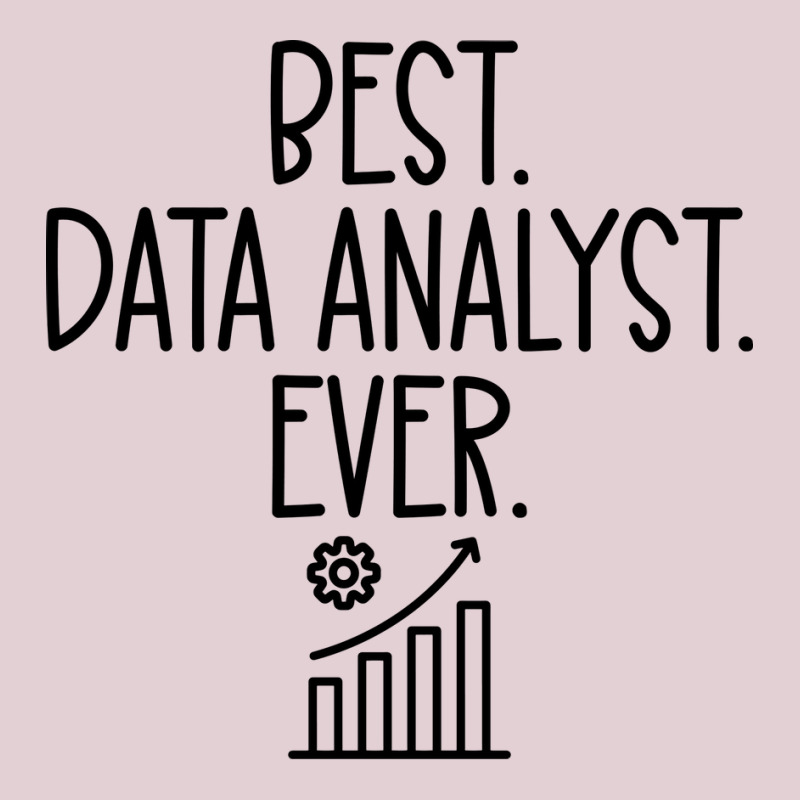 Best Data Analyst Ever Stars Ladies Fitted T-Shirt by saloteatyame0 | Artistshot