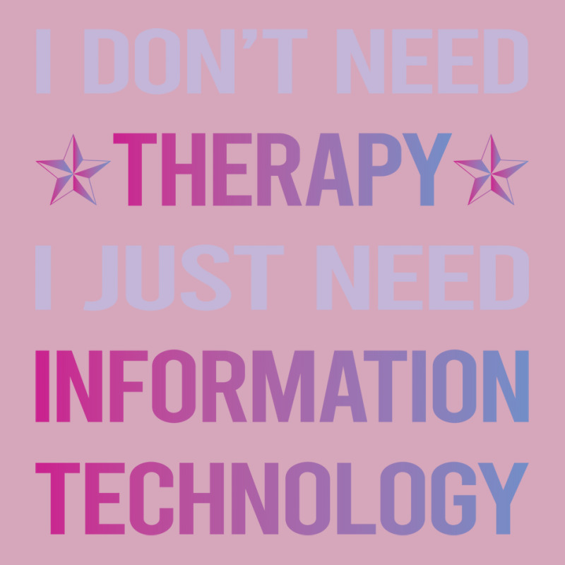 Funny Therapy Information Technology Blue Classic T-shirt by uosisabboudh | Artistshot