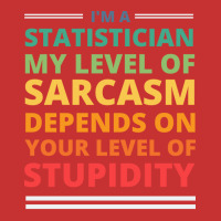 Im A Statistician My Level Of Sarcasm Depends On Y V-neck Tee | Artistshot