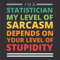 Im A Statistician My Level Of Sarcasm Depends On Y Vintage Hoodie | Artistshot