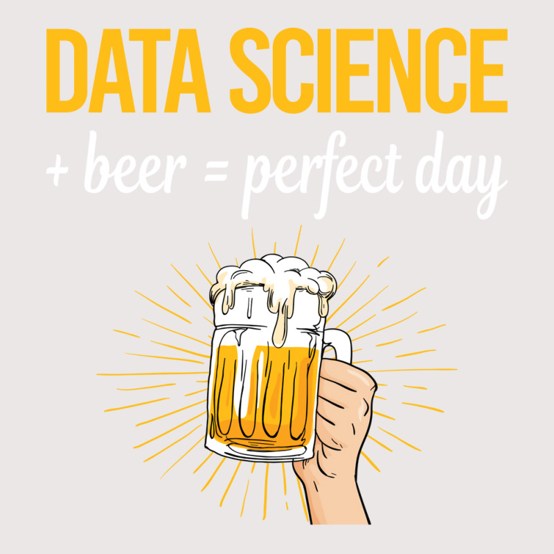 Beer Perfect Day Data Science Vintage Pocket T-shirt | Artistshot