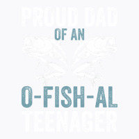 Proud Dad Of Official Teenager 13th Birthday Funny T-shirt | Artistshot