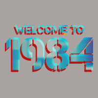 Welcome To 1984 Quote Racerback Tank | Artistshot