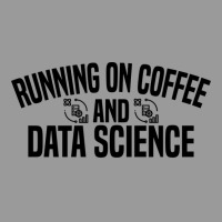 Running On Coffee And Data Science Nostalgia Graphic T-shirt | Artistshot