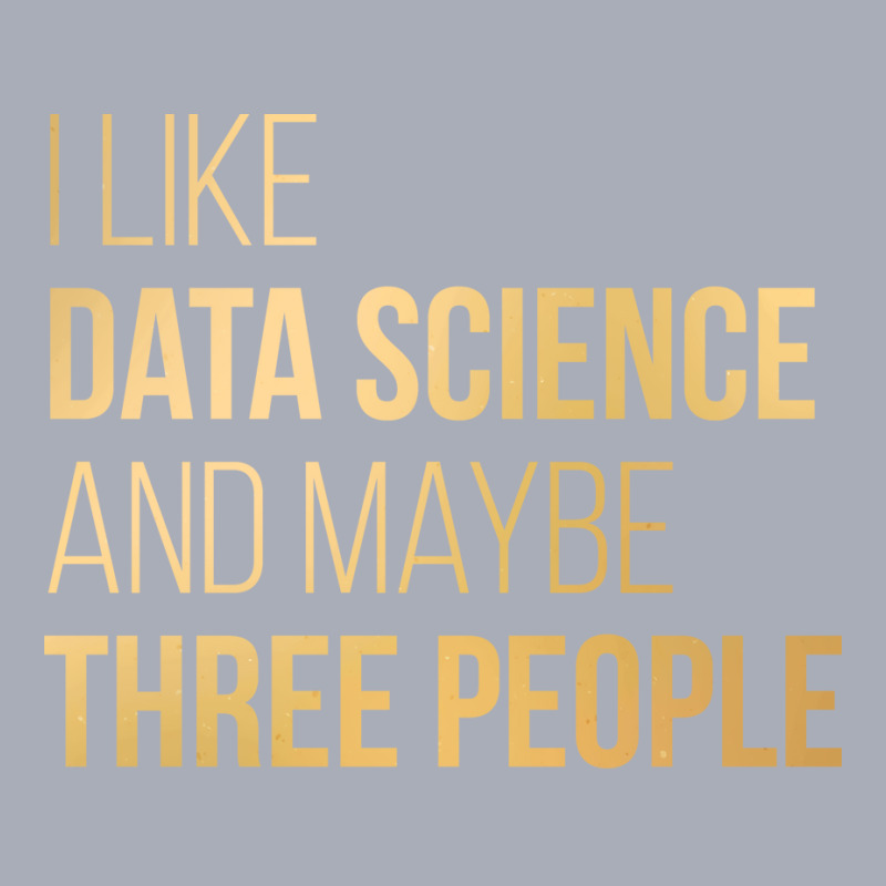 Data Science Trending Funny Tank Dress by elvanamtpa | Artistshot