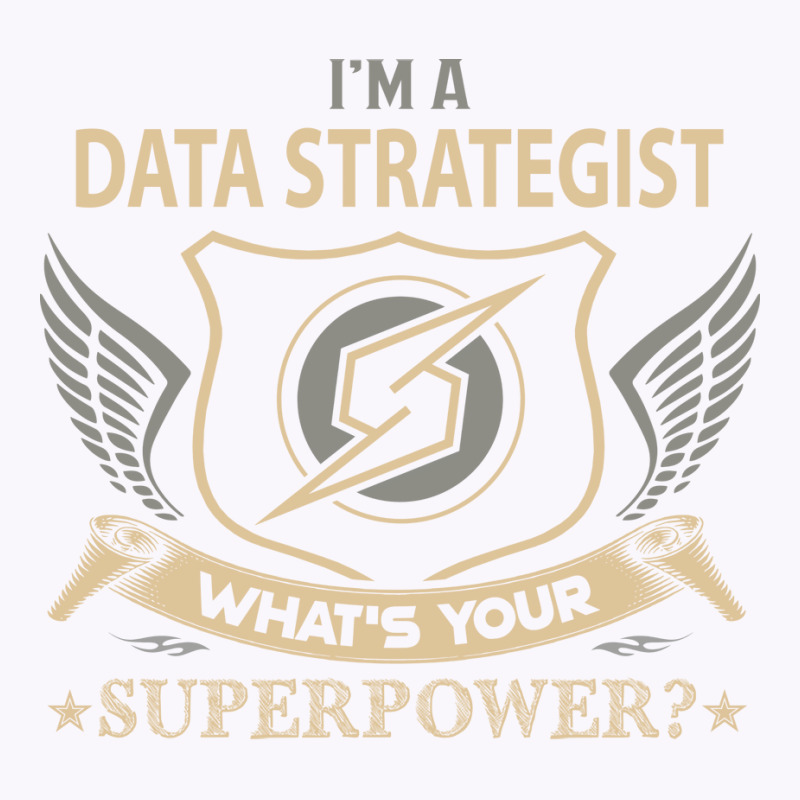 Data Strategist T  Superpower Gift Item Tee Tank Top | Artistshot