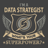 Data Strategist T  Superpower Gift Item Tee Vintage T-shirt | Artistshot